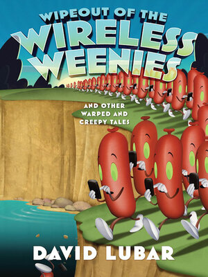 cover image of Wipeout of the Wireless Weenies